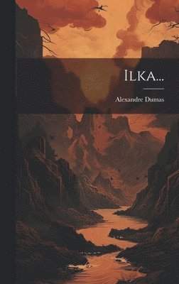 Ilka... 1