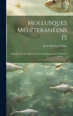 bokomslag Mollusques Mditeranens [!]