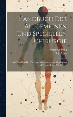 Handbuch Der Allgemeinen Und Speciellen Chirurgie 1