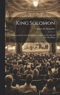 bokomslag King Solomon