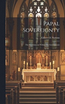 Papal Sovereignty 1