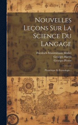 bokomslag Nouvelles Leons Sur La Science Du Langage