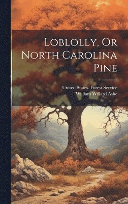 Loblolly, Or North Carolina Pine 1