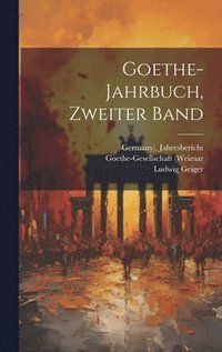 bokomslag Goethe-Jahrbuch, zweiter Band