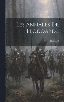 bokomslag Les Annales De Flodoard...