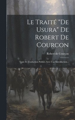 bokomslag Traité "de Usura" De Robert De Courcon
