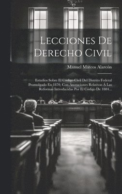 bokomslag Lecciones De Derecho Civil