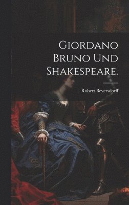 Giordano Bruno und Shakespeare. 1