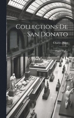 Collections De San Donato 1