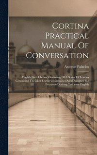 bokomslag Cortina Practical Manual Of Conversation