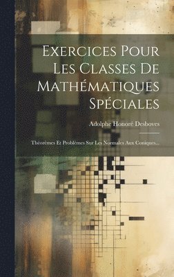 Exercices Pour Les Classes De Mathmatiques Spciales 1