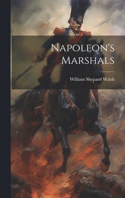 bokomslag Napoleon's Marshals