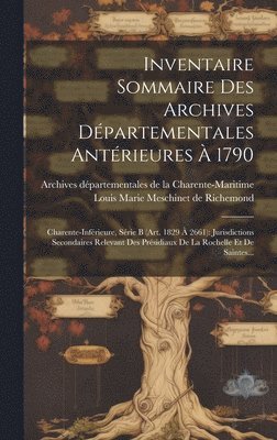 Inventaire Sommaire Des Archives Dpartementales Antrieures  1790 1