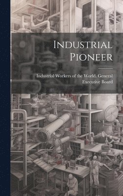 Industrial Pioneer 1