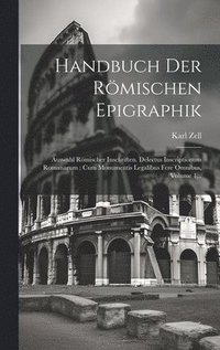 bokomslag Handbuch Der Rmischen Epigraphik