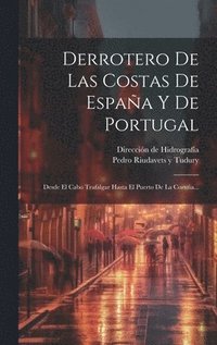 bokomslag Derrotero De Las Costas De Espaa Y De Portugal