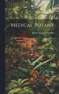 bokomslag Medical Botany