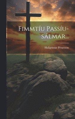 Fimmtíu Passíu-sálmar...