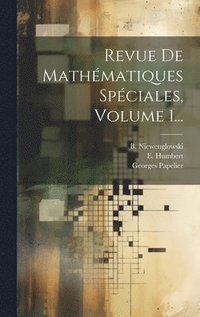 bokomslag Revue De Mathmatiques Spciales, Volume 1...