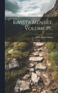 bokomslag Rivista Mensile, Volume 19...