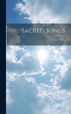 bokomslag Sacred Songs