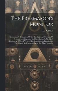 bokomslag The Freemason's Monitor