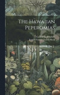 bokomslag The Hawaiian Peperomias