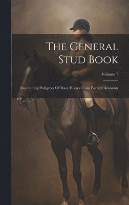 The General Stud Book 1