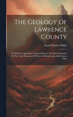 bokomslag Geology Of Lawrence County