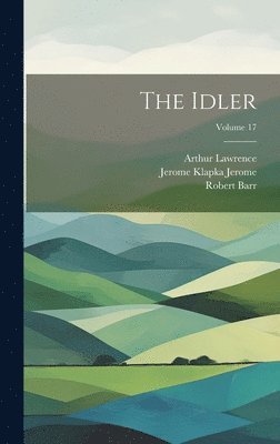 bokomslag Idler; Volume 17