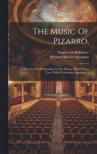 bokomslag The Music Of Pizarro,