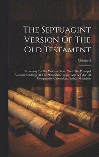bokomslag The Septuagint Version Of The Old Testament