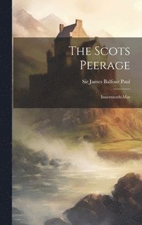 bokomslag Scots Peerage