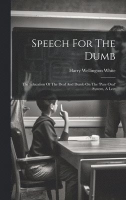 Speech For The Dumb 1