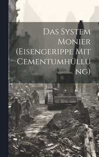 bokomslag System Monier (eisengerippe mit Cementumhüllung)