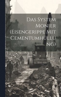 bokomslag System Monier (eisengerippe mit Cementumhüllung)