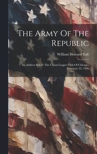 bokomslag The Army Of The Republic
