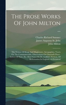 The Prose Works Of John Milton ... 1