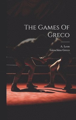 The Games Of Greco 1