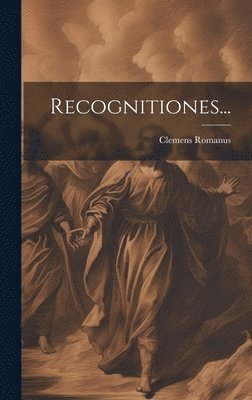 Recognitiones...