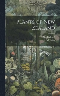 bokomslag Plants of New Zealand