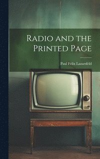 bokomslag Radio and the Printed Page