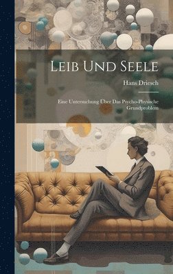 Leib Und Seele 1