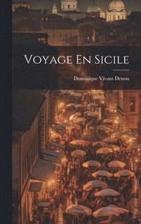 bokomslag Voyage En Sicile