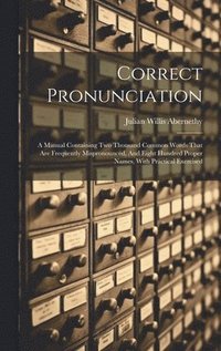 bokomslag Correct Pronunciation