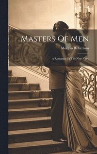 bokomslag Masters Of Men