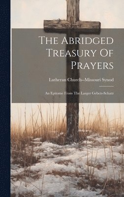 Abridged Treasury Of Prayers