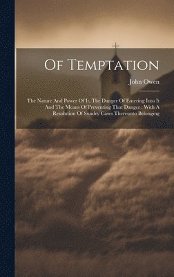 John Owen - Of Temptation, Inbunden