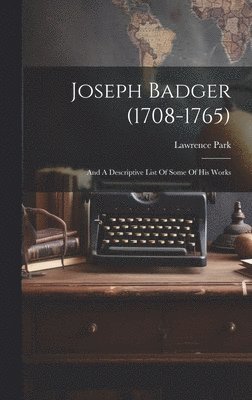 Joseph Badger (1708-1765) 1