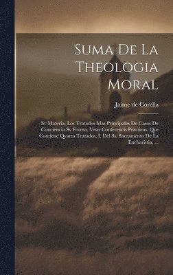 Suma De La Theologia Moral 1